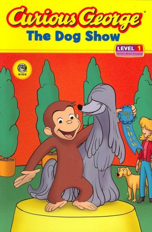 The Dog Show (Curious George Early Reader Series)