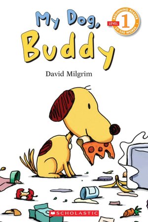 My Dog, Buddy (Scholastic Reader Series: Level 1)