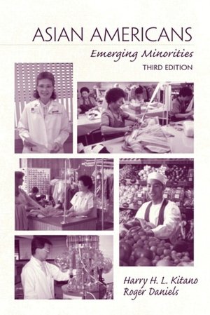 Asian Americans: Emerging Minorities