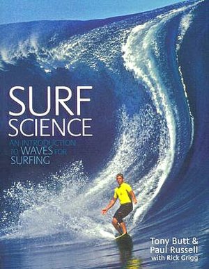 Surf Science: An Introduction to Waves for Surfing