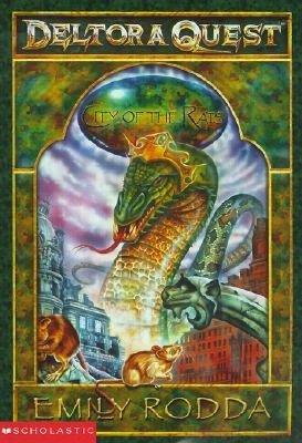 City of the Rats (Deltora Quest Series #3)