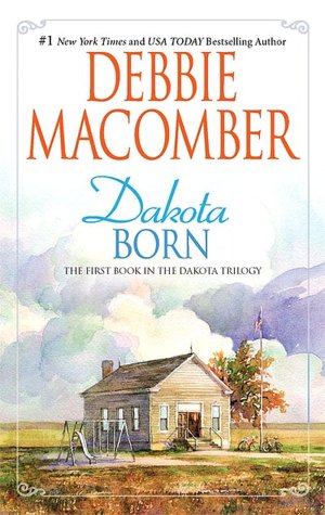 Dakota Born (Dakota Series #1)
