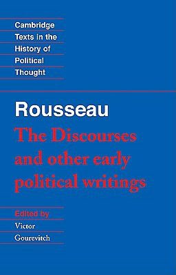 Rousseau: 'The Discourses' and Other Early Political Writings