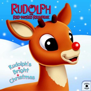 Rudolph's Bright Christmas (Rudolph the Red-Nosed Reindeer Series)