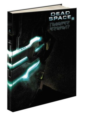 Dead Space 2 Limited Edition: Prima Official Game Guide