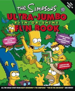 The Simpsons Ultra-Jumbo Rain-or-Shine Fun Book