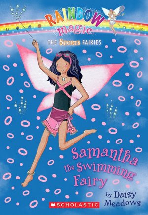 Samantha the Swimming Fairy (Sports Fairies Series #5)