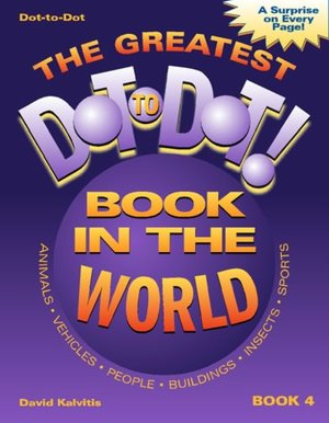 The Greatest Dot-to-Dot Book in the World, Book 4
