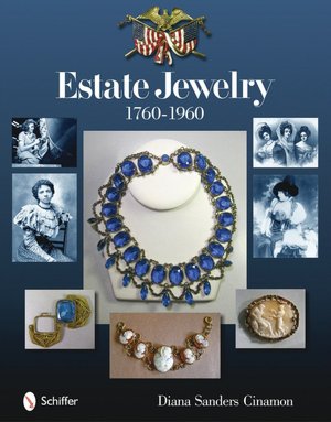 Estate Jewelry 1760-1960