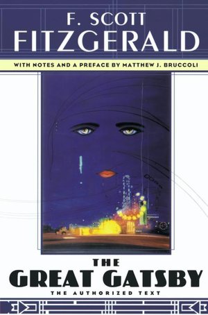 The Great Gatsby: The Authorized Text