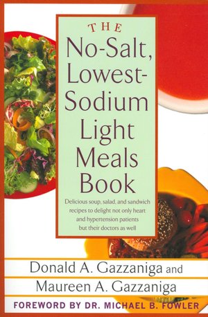 No-Salt, Lowest-Sodium Light Meals Book
