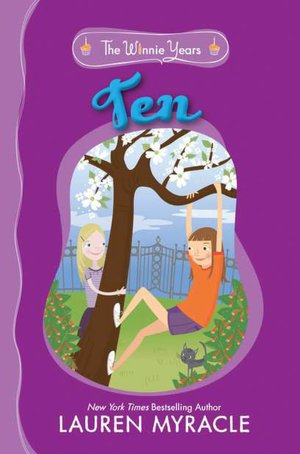 Ten (Winnie Years Series)