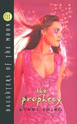 Prophecy (Daughters of the Moon Series #11)