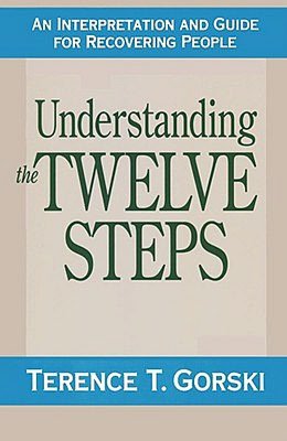 Understanding the Twelve Steps: An Interpretation and Guide for Recovering People
