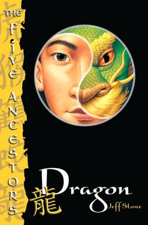 Dragon (The Five Ancestors Series #7)