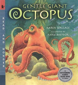 Gentle Giant Octopus (Read and Wonder Series)