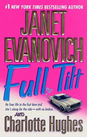 Full Tilt (Janet Evanovich's Full Series #2)
