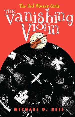 The Vanishing Violin (The Red Blazer Girls Series #2)