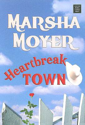 Heartbreak Town