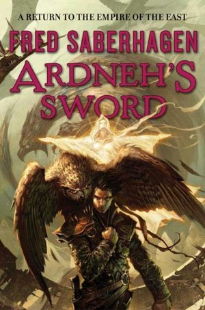 Ardneh's Sword (Empire of the East Series #4)