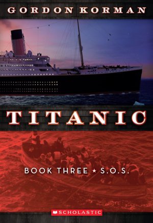 S.O.S. (Titanic Series #3)