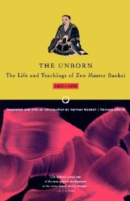 Download free books for kindle Unborn - Master Bankei 