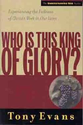 Who Is This King of Glory
