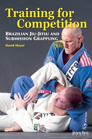 Training for Competition: Brazilian Jiu-Jitsu and Submission Grappling