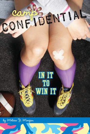 In It to Win It (Camp Confidential Series #25)