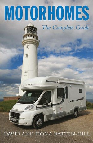 Motorhomes: The Complete Guide