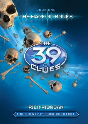 The Maze of Bones (The 39 Clues Series #1)