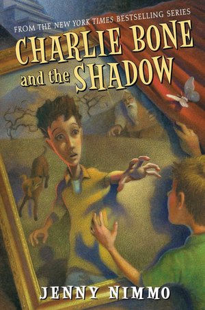 Charlie Bone and the Shadow (Children of the Red King Series #7)