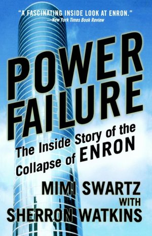 Power Failure: The Inside Story of the Collapse of Enron