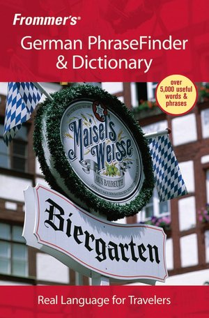 Frommer's German PhraseFinder & Dictionary