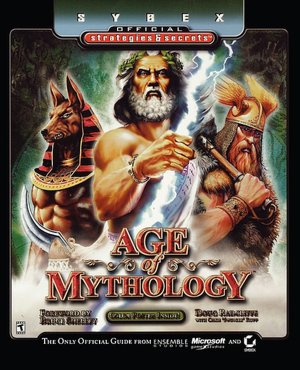 Age of Mythology: Sybex Official Strategies & Secrets