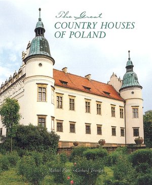 Great Country Houses of Poland
