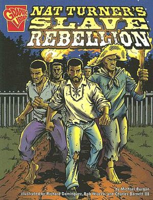 Nat Turners: Slave Rebellion
