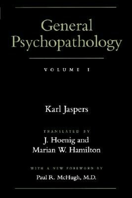 General Psychopathology, Volume 1