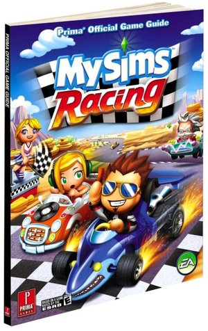 MySims Racing: Prima Official Game Guide