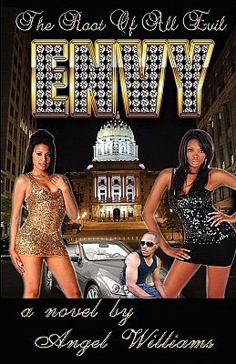 Envy: The Root of All Evil