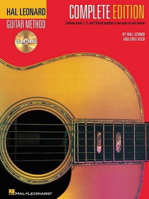Hal Leonard Guitar Method: Bound Together in One Easy-to-Use Volume