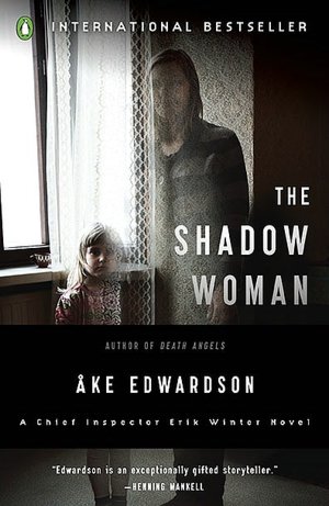 The Shadow Woman (Erik Winter Series #2)