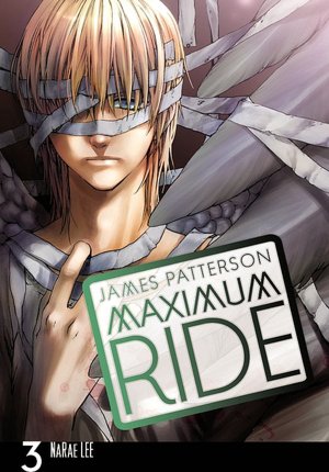 Maximum Ride Manga, Volume 3