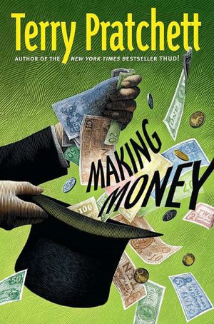 Making Money (Discworld Series)