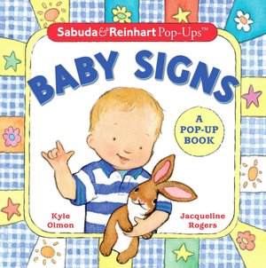 Baby Signs: A Pop-Up Book