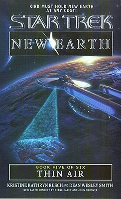 Star Trek #93: New Earth #5: Thin Air