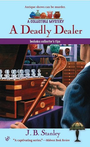 A Deadly Dealer (Collectible Mystery Series #3)