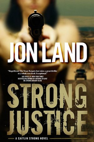 Strong Justice (Caitlin Strong Series #2)