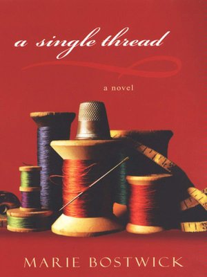 A Single Thread (Cobbled Quilt Series #1)