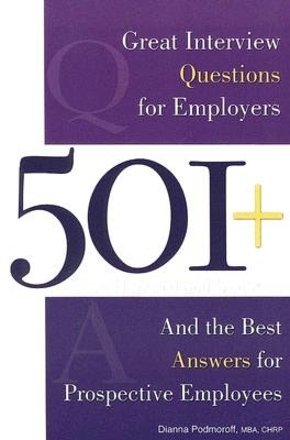 501+ Great Interview Questions for Employers and the Best Answers for Prospective Employees